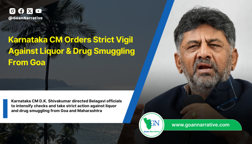 Karnataka CM Orders Strict Vigil Against Liquor & Drug Smuggling From Goa
