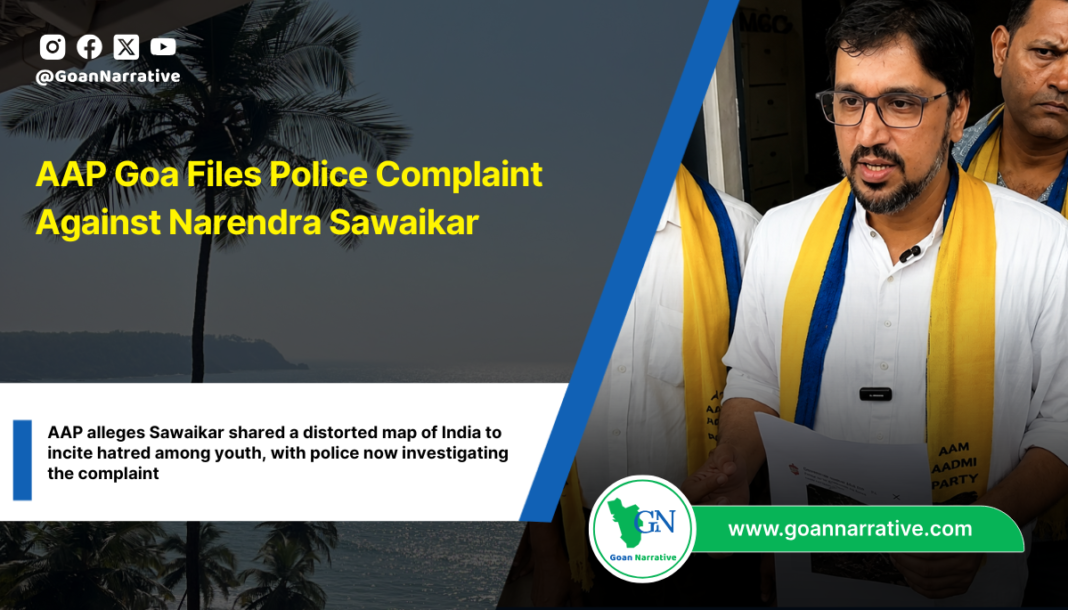 AAP Goa Files Police Complaint Against Narendra Sawaikar