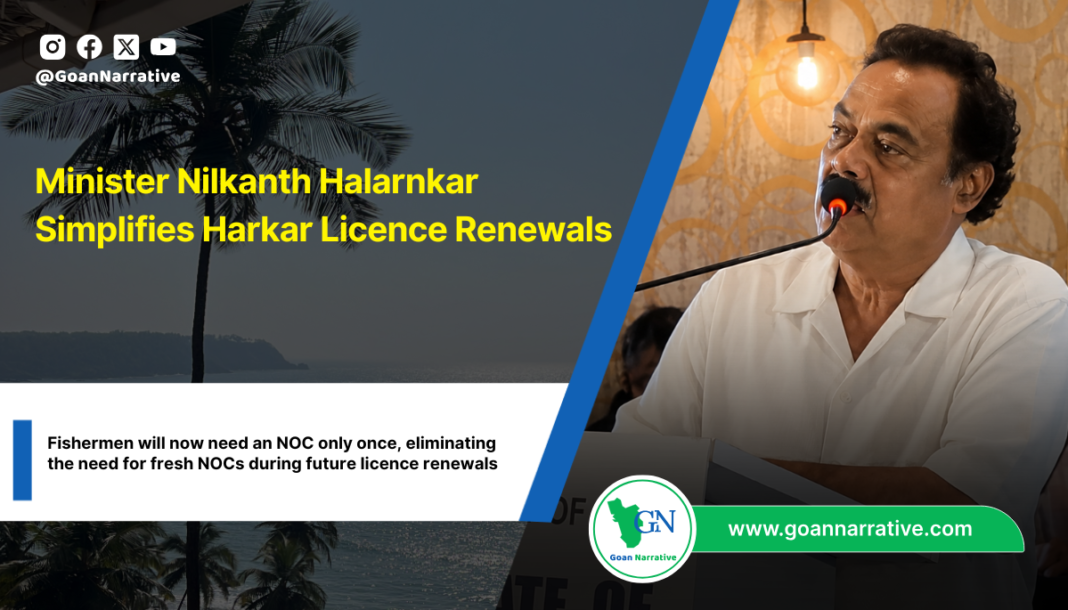 Fishermen will now need an NOC only once, eliminating the need for fresh NOCs during future licence renewals