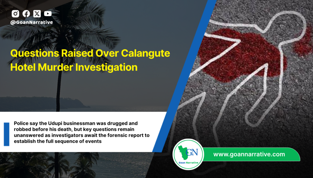 Questions Raised Over Calangute Hotel Murder Investigation