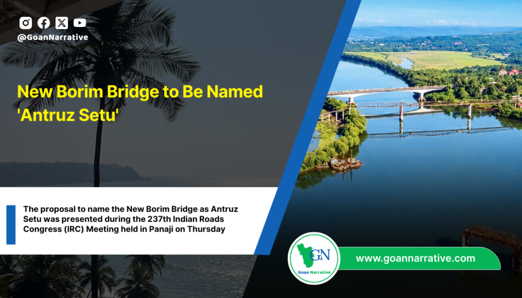 New Borim Bridge to Be Named 'Antruz Setu'