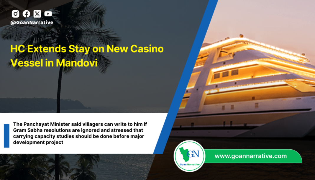 HC Extends Stay on New Casino Vessel in Mandovi