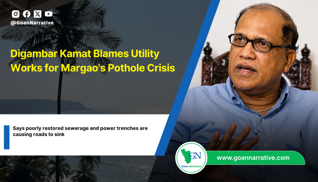 Digambar Kamat Blames Utility Works for Margao's Pothole Crisis