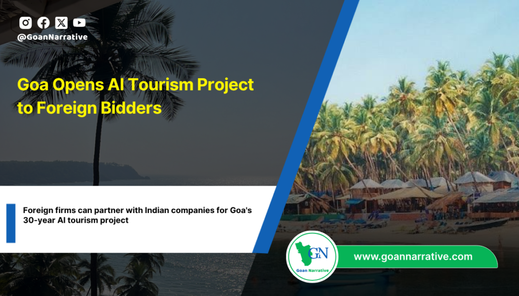 Goa Opens AI Tourism Project to Foreign Bidders