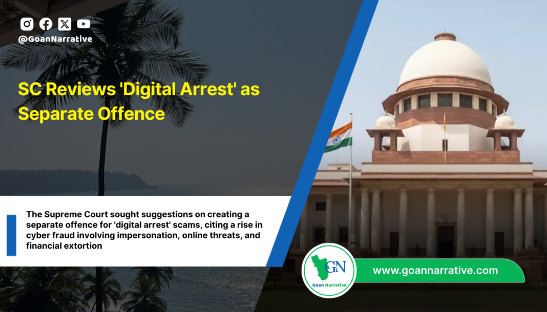 SC Reviews 'Digital Arrest' as Separate Offence
