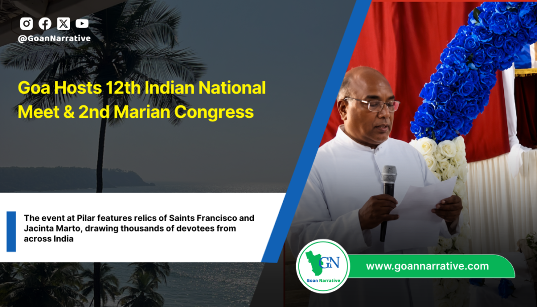Goa Hosts 12th Indian National Meet & 2nd Marian Congress