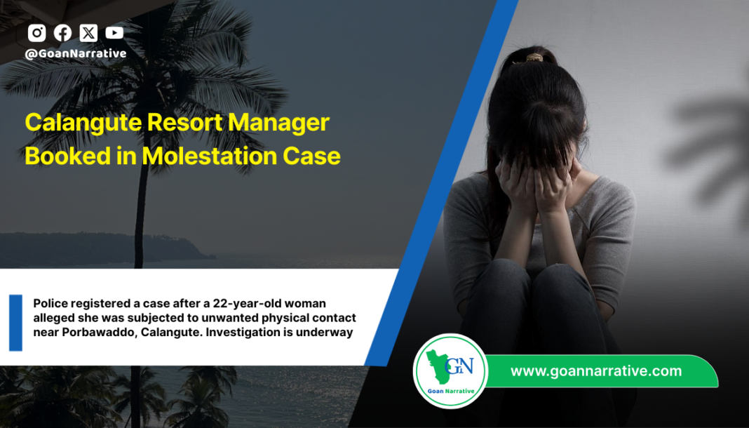 Calangute Resort Manager Booked in Molestation Case
