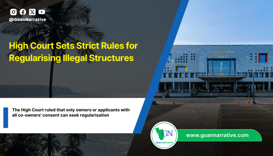 High Court Sets Strict Rules for Regularising Illegal Structures