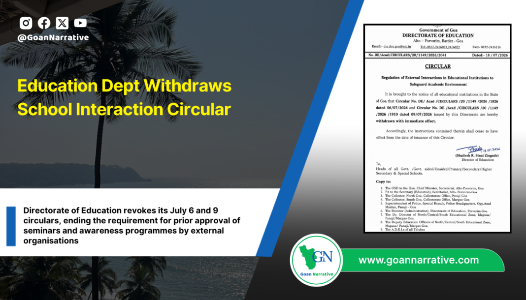 Directorate of Education revokes its July 6 and 9 circulars, ending the requirement for prior approval of seminars and awareness programmes by external organisations