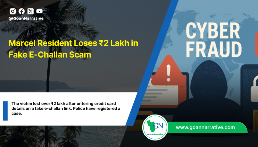 Marcel Resident Loses ₹2 Lakh in Fake E-Challan Scam