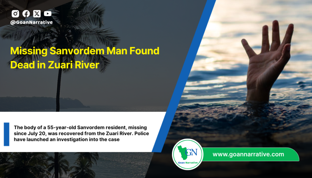 Missing Sanvordem Man Found Dead in Zuari River