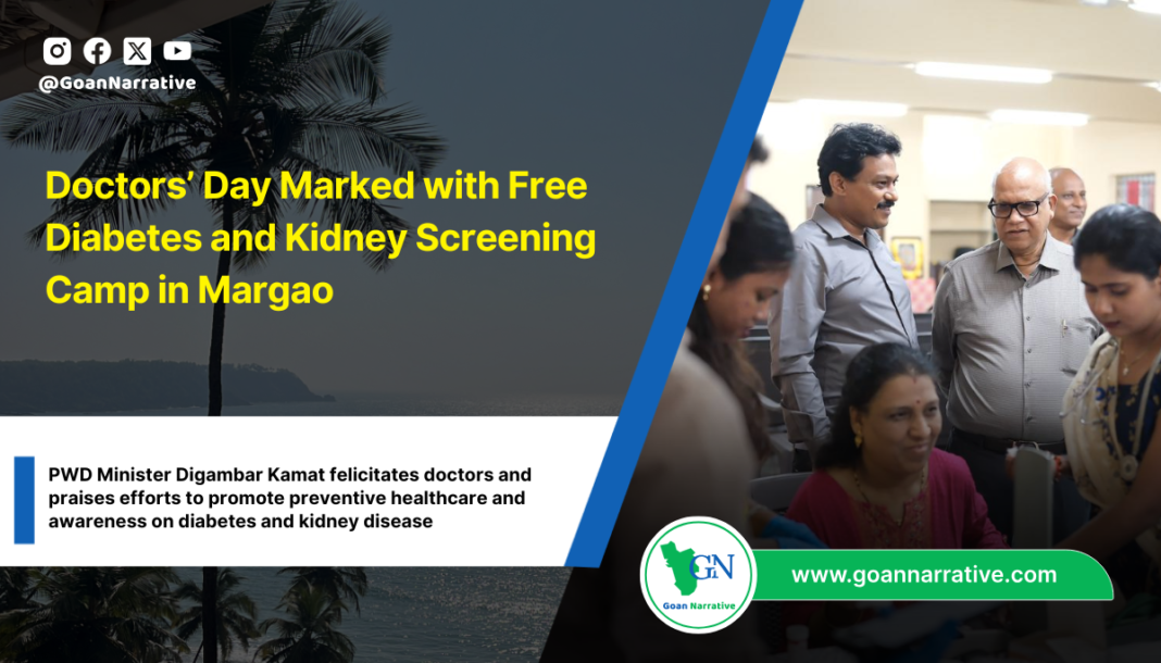 Doctors’ Day Marked with Free Diabetes and Kidney Screening Camp in Margao