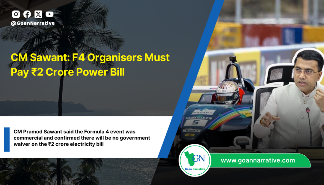 CM Sawant: F4 Organisers Must Pay ₹2 Crore Power Bill