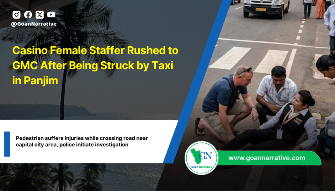 Casino Female Staffer Rushed to GMC After Being Struck by Taxi in Panjim