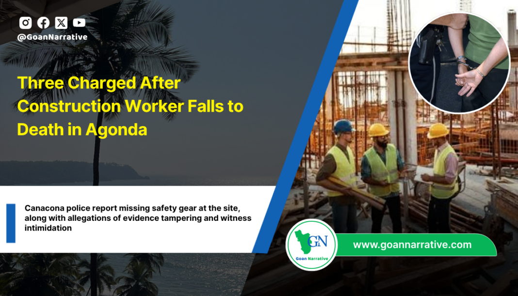 Three Charged After Construction Worker Falls to Death in Agonda