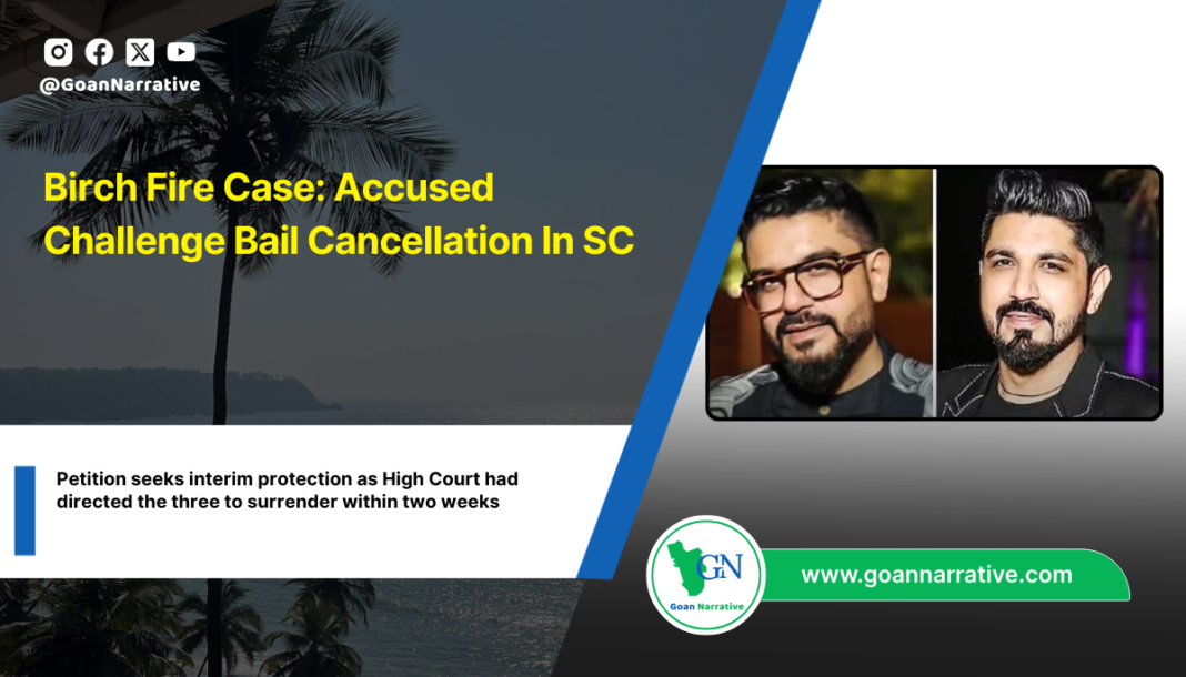 Birch Fire Case: Accused Challenge Bail Cancellation In SC