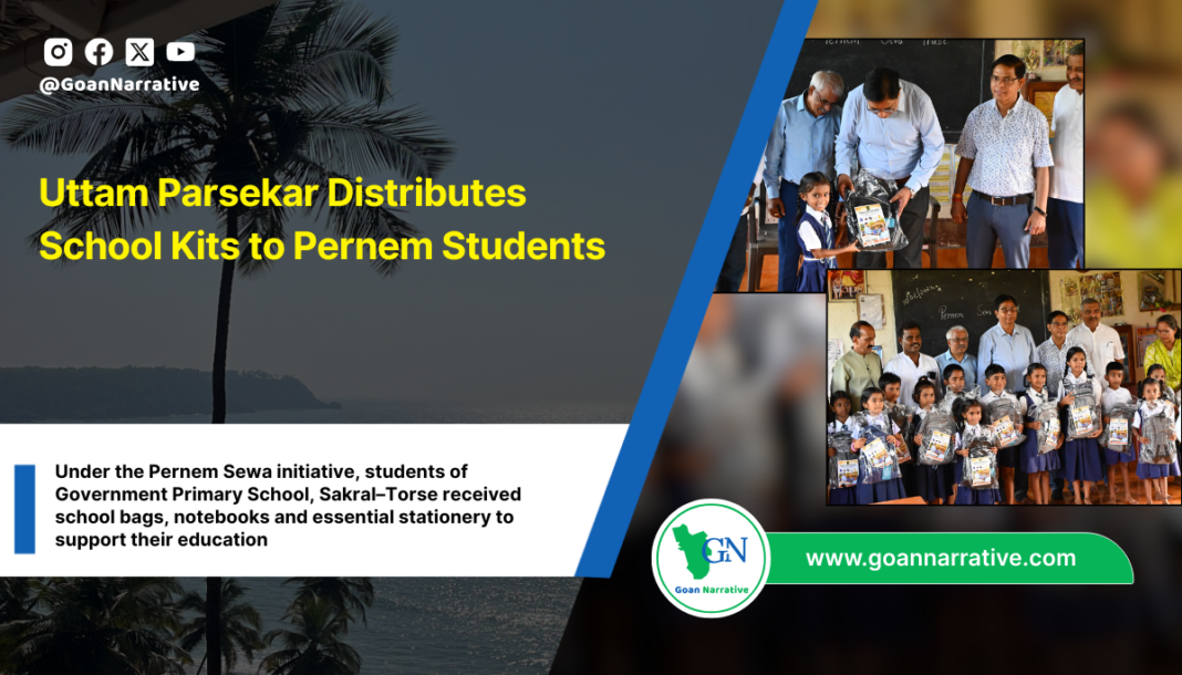 Uttam Parsekar Distributes School Kits to Pernem Students