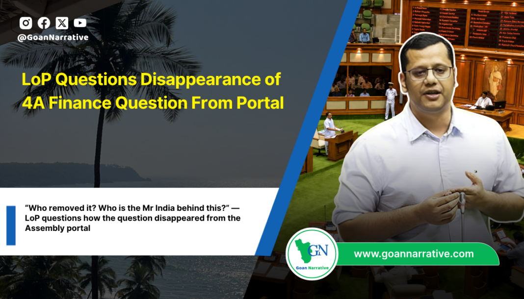 “Who removed it? Who is the Mr India behind this?” — LoP questions how the question disappeared from the Assembly portal