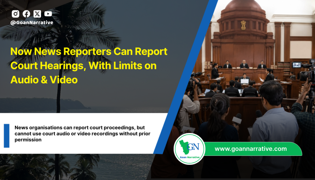 Now News Reporters Can Report Court Hearings, With Limits on Audio & Video