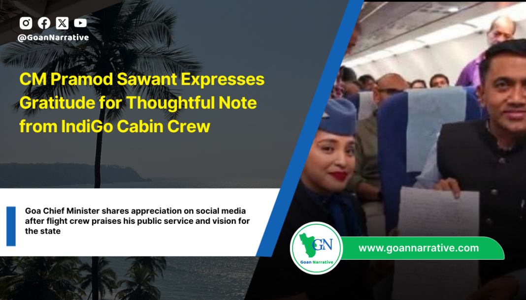CM Pramod Sawant Expresses Gratitude for Thoughtful Note from IndiGo Cabin Crew