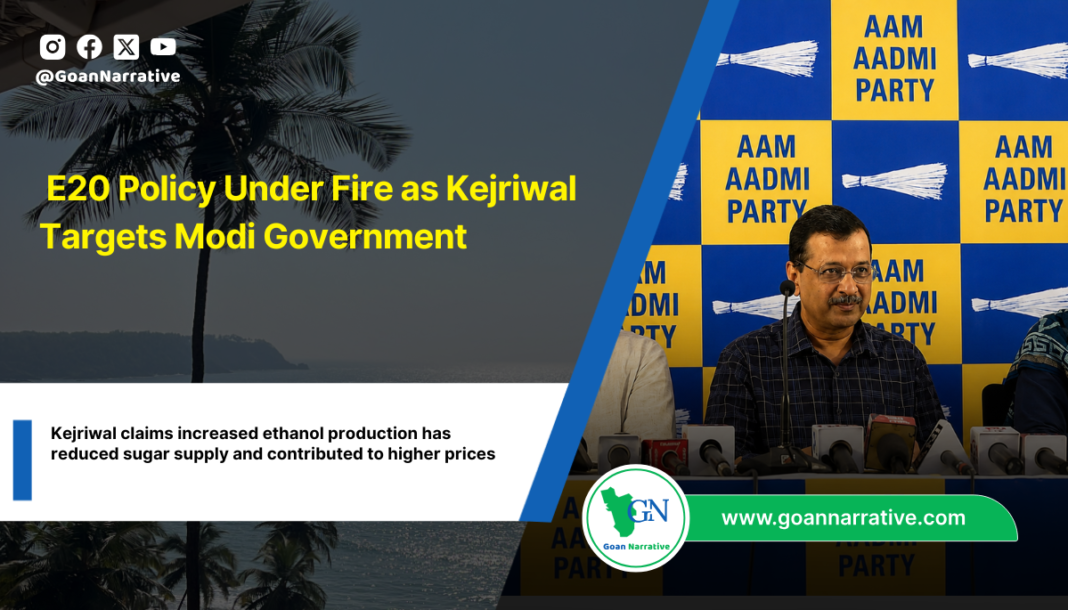 E20 Policy Under Fire as Kejriwal Targets Modi Government