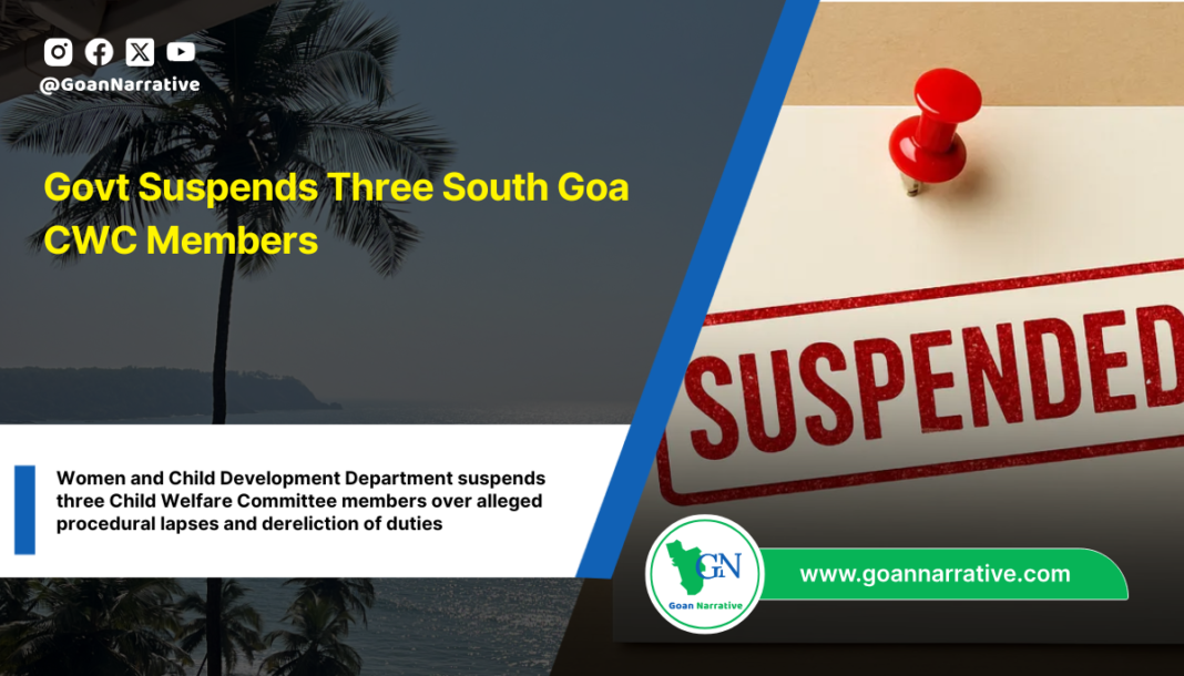 Govt Suspends Three South Goa CWC Members