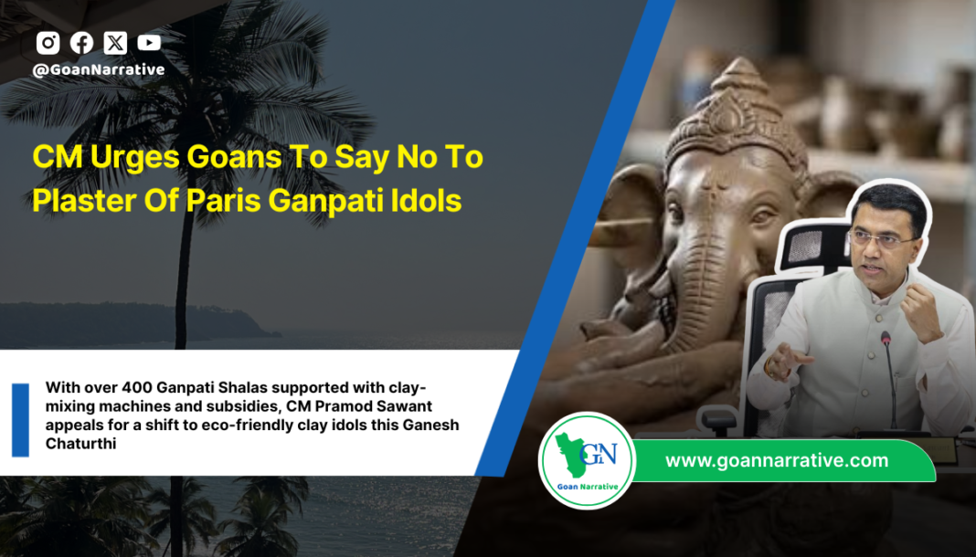 CM Urges Goans To Say No To Plaster Of Paris Ganpati Idols