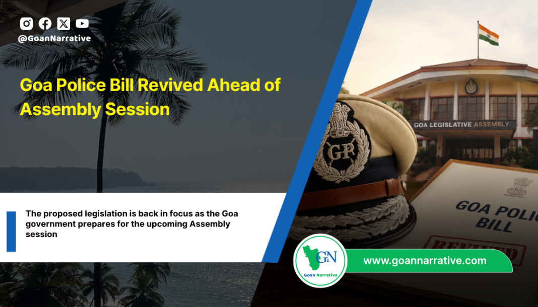 The proposed legislation is back in focus as the Goa government prepares for the upcoming Assembly session
