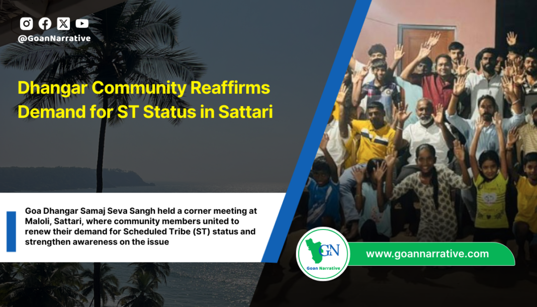 Dhangar Community Reaffirms Demand for ST Status in Sattari
