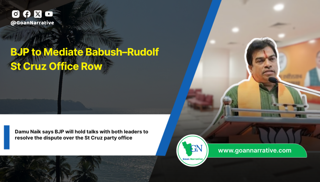 BJP to Mediate Babush–Rudolf St Cruz Office Row