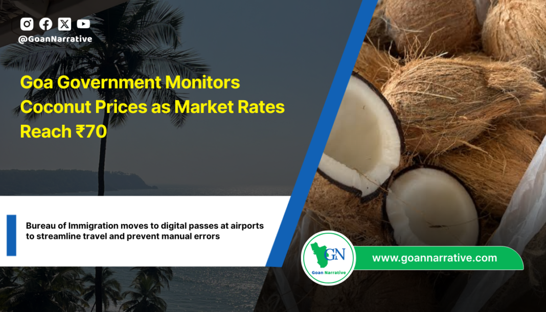 Goa Government Monitors Coconut Prices as Market Rates Reach ₹70